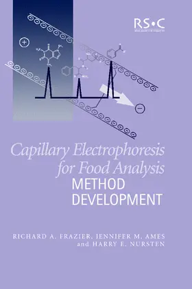 Frazier / Ames / Nursten |  Capillary Electrophoresis for Food Analysis | Buch |  Sack Fachmedien