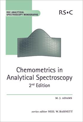 Adams / Barnett |  Chemometrics in Analytical Spectroscopy | Buch |  Sack Fachmedien
