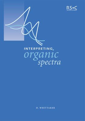 Whittaker |  Interpreting Organic Spectra | Buch |  Sack Fachmedien