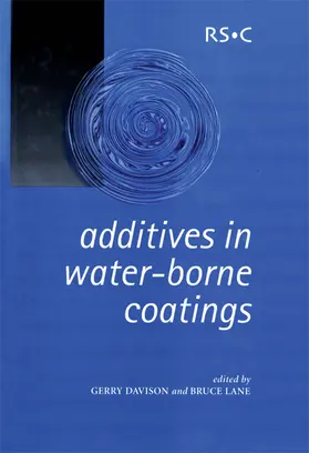 Davison / Lane |  Additives in Water-Borne Coatings | Buch |  Sack Fachmedien