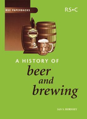 Hornsey |  History of Beer and Brewing | Buch |  Sack Fachmedien