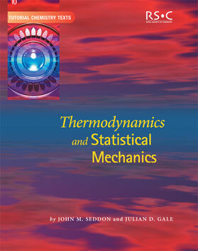 Seddon / Gale |  Thermodynamics and Statistical Mechanics | Buch |  Sack Fachmedien