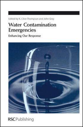 Thompson / Gray |  Water Contamination Emergencies | Buch |  Sack Fachmedien