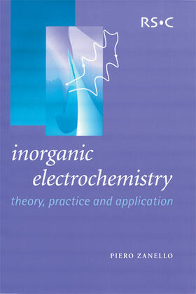 Zanello |  Inorganic Electrochemistry: Theory, Practice and Application | Buch |  Sack Fachmedien