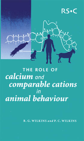 Wilkins |  Role of Calcium and Comparable Cations in Animal Behaviour | Buch |  Sack Fachmedien