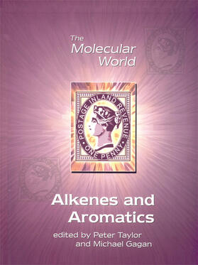Taylor / Gagan |  Alkenes and Aromatics | Buch |  Sack Fachmedien