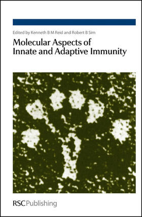 Reid / Sim |  Molecular Aspects of Innate and Adaptive Immunity | Buch |  Sack Fachmedien