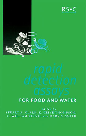 Clark / Thompson / Keevil |  Rapid Detection Assays for Food and Water | Buch |  Sack Fachmedien