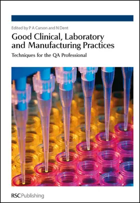 Carson / Dent |  Good Clinical, Laboratory and Manufacturing Practices | Buch |  Sack Fachmedien