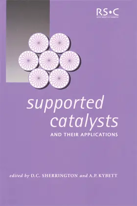 Sherrington / Kybett |  Supported Catalysts and Their Applications | Buch |  Sack Fachmedien