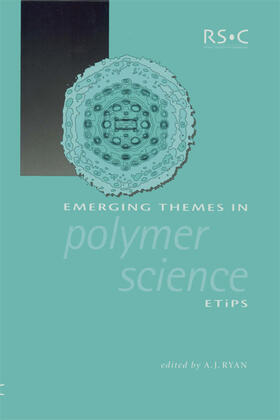 Ryan |  Emerging Themes in Polymer Science | Buch |  Sack Fachmedien