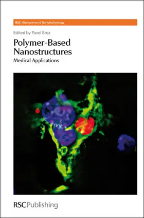 Kroto / Broz / O'Brien |  Polymer-Based Nanostructures | Buch |  Sack Fachmedien