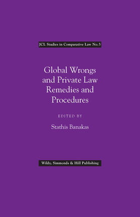 Banakas |  Global Wrongs and Private Law Remedies and Procedures | Buch |  Sack Fachmedien