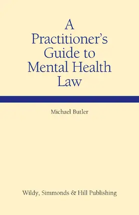 Butler |  A Practitioner's Guide to Mental Health Law | Buch |  Sack Fachmedien