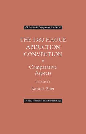 Rains |  The 1980 Hague Abduction Convention | Buch |  Sack Fachmedien