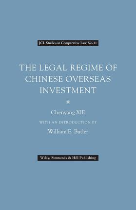 XAI |  The Legal Regime of Chinese Overseas Investment | Buch |  Sack Fachmedien