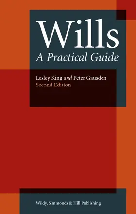 King / Gausden |  Wills: A Practical Guide | Buch |  Sack Fachmedien