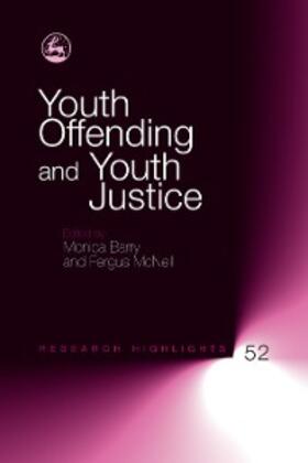 Barry / McNeill |  Youth Offending and Youth Justice | eBook | Sack Fachmedien