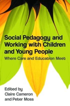 Cameron / Moss |  Social Pedagogy and Working with Children and Young People | eBook | Sack Fachmedien