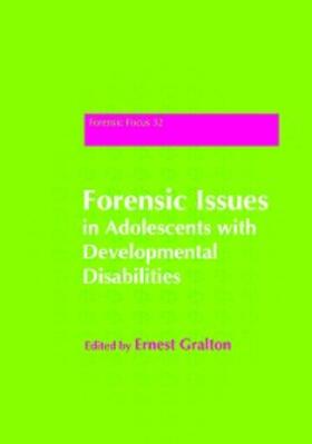 Gralton |  Forensic Issues in Adolescents with Developmental Disabilities | eBook | Sack Fachmedien