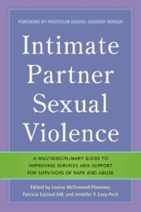 Plummer / Levy-Peck / Easteal |  Intimate Partner Sexual Violence | eBook | Sack Fachmedien