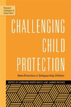 Waterhouse / McGhee |  Challenging Child Protection | eBook | Sack Fachmedien