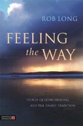 Long |  Feeling the Way | eBook | Sack Fachmedien