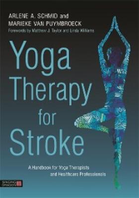 Schmid / van Puymbroeck |  Yoga Therapy for Stroke | eBook | Sack Fachmedien