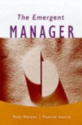 Watson / Harris |  The Emergent Manager | eBook | Sack Fachmedien