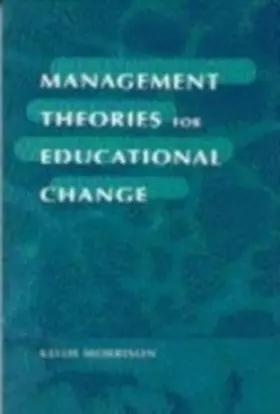 Morrison |  Management Theories for Educational Change | eBook | Sack Fachmedien