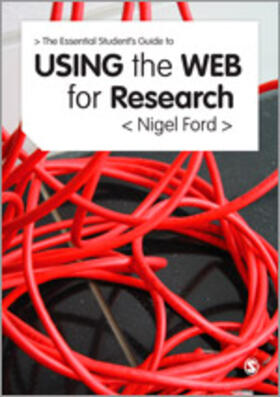 Ford |  The Essential Guide to Using the Web for Research | Buch |  Sack Fachmedien