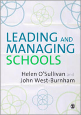 West-Burnham / O'Sullivan |  Leading and Managing Schools | Buch |  Sack Fachmedien