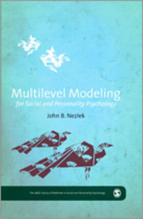 Nezlek |  Multilevel Modeling for Social and Personality Psychology | Buch |  Sack Fachmedien