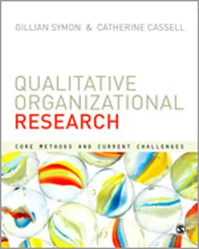 Symon / Cassell |  Qualitative Organizational Research | Buch |  Sack Fachmedien