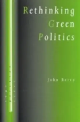 Barry |  Rethinking Green Politics | eBook | Sack Fachmedien