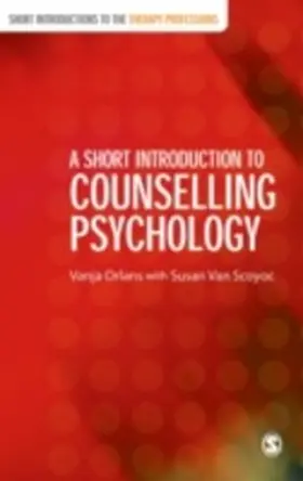 Orlans / Van Scoyoc |  A Short Introduction to Counselling Psychology | eBook | Sack Fachmedien