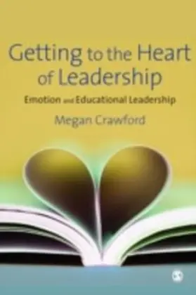 Crawford |  Getting to the Heart of Leadership | eBook | Sack Fachmedien