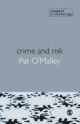 O'Malley |  Crime and Risk | eBook | Sack Fachmedien