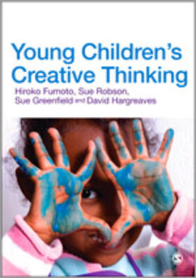 Fumoto / Robson / Greenfield |  Young Children&#8242;s Creative Thinking | Buch |  Sack Fachmedien