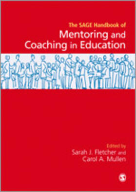 Fletcher / Mullen |  Sage Handbook of Mentoring and Coaching in Education | Buch |  Sack Fachmedien