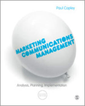 Copley |  Marketing Communications Management | Buch |  Sack Fachmedien