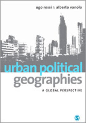 Rossi / Vanolo |  Urban Political Geographies | Buch |  Sack Fachmedien