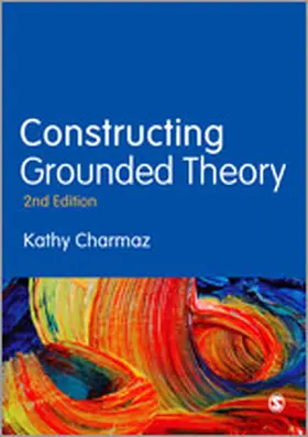 Charmaz |  Constructing Grounded Theory | Buch |  Sack Fachmedien