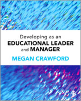 Crawford |  Developing as an Educational Leader and Manager | Buch |  Sack Fachmedien