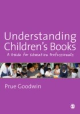 Goodwin |  Understanding Children's Books | eBook | Sack Fachmedien