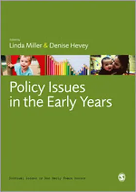 Miller / Hevey |  Policy Issues in the Early Years | Buch |  Sack Fachmedien