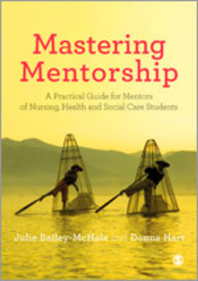 Bailey-McHale / Hart |  Mastering Mentorship | Buch |  Sack Fachmedien