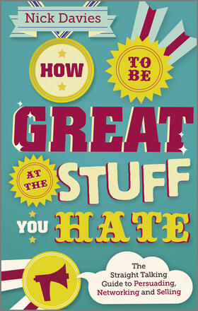 Davies |  How to Be Great at the Stuff You Hate | Buch |  Sack Fachmedien