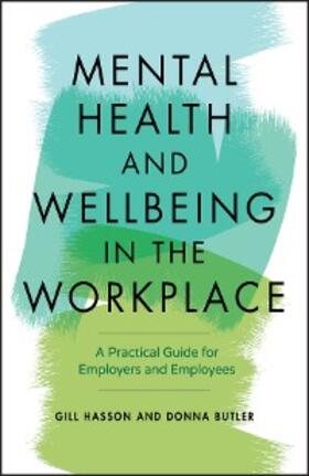 Hasson / Butler |  Mental Health and Wellbeing in the Workplace | eBook | Sack Fachmedien