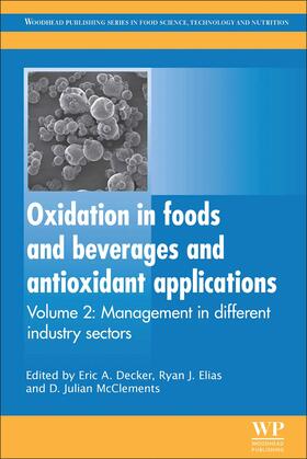 Decker / Elias / McClements |  Oxidation in Foods and Beverages and Antioxidant Applications | eBook | Sack Fachmedien